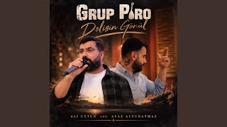Grup Piro Delisin Gönül