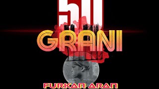 50 CENT X FURKAN ARAN - Grani Resimi