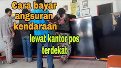 Cara bayar angsuran kendaraan - Durasi: 7.10. 
