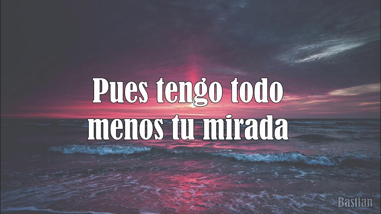 Luis Miguel - Tengo Todo Excepto A Ti (Letra) ♡ Luis Miguel - Tengo Todo Excepto A Ti (Letra) ♡