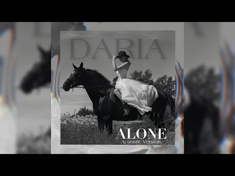 DARIA - Alone ( Acoustic rock)