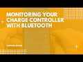 Monitoring Your Charge Controllers with Bluetooth - SanTan Solar