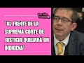 México: "Al frente de la Suprema Corte de Justicia quedará un indígena"