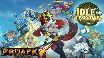 Idle Frontier - Magic Adventure Gameplay IOS / Android