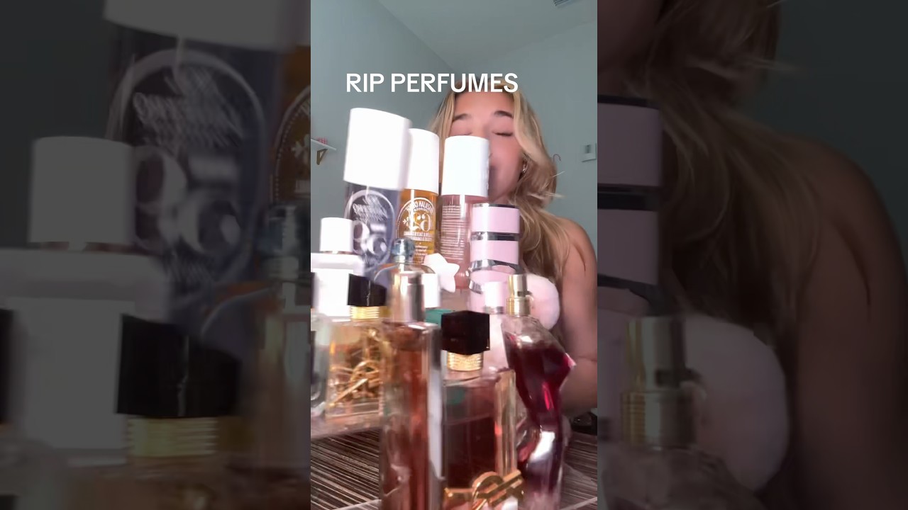 wait for it…rip my perfumes🥲 