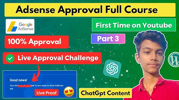 Live Proof 🔥 Adsense Approval With Chatgpt || Adsense Approval Full Course Part 3 | Techno Sanikant