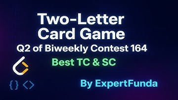 Two-Letter Card Game | Q2 of Biweekly Contest 164