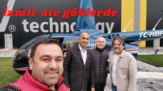 İzmir Atv Göklerde . Vav Technology Temel Abi Ile Helikopter Uçuşumuz.