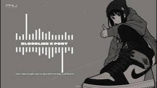 Bloodline x Pony Ringtone Edit Audio | TikTok Viral | Download 👇