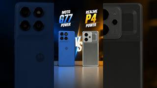 Best Power Phone? Moto G77 Power vs Realme P4 Power
