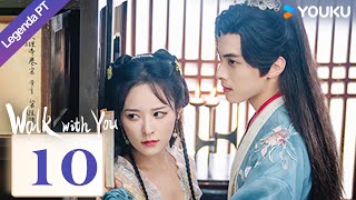 [Caminhar com Você] EP10 | Walk with You | Xu Zhenzhen/Lin Zehui | YOUKU