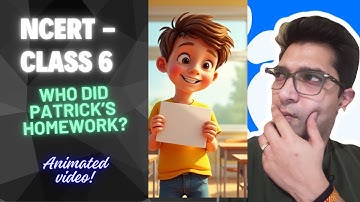 English class 6 Chapter 1 animated movie in English | Who did Patrick