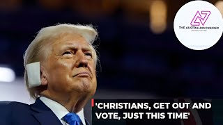 Donald Trump Tells Christians: "In 4 Years, You Won't Have To Vote Again"