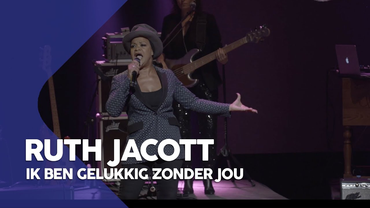 Ruth Jacott - Ik ben gelukkig zonder jou | Sterren in Concert - YouTube