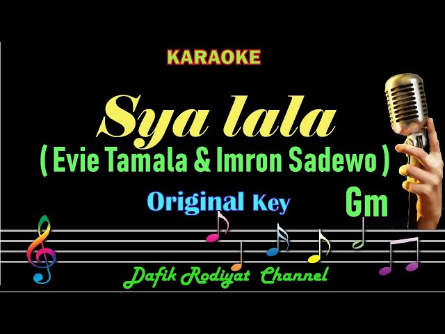 Syalala (Karaoke) Evie Tamala & Imron Sadewo Nada Asli Original Key Gm Dangdut Original class=