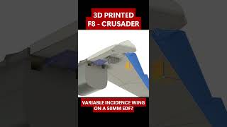 F8 - CRUSADER 50mm EDF 3D PRINTED JET #3dprinting #rcplane #aviation