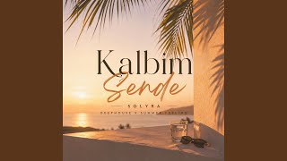 Kalbim Sende - Solyra