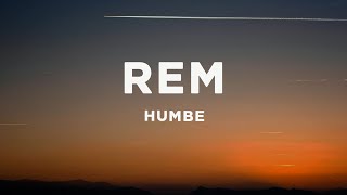 Humbe - REM (Letra/Lyrics)