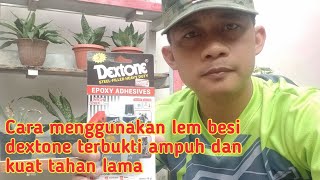 Cara Menggunakan Lem Dextone / Araldite