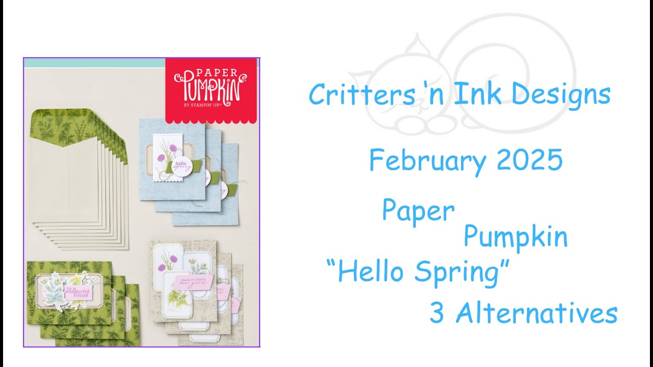 Let's make 3 alternatives for the February 2025 Paper Pumpkin - YouTube