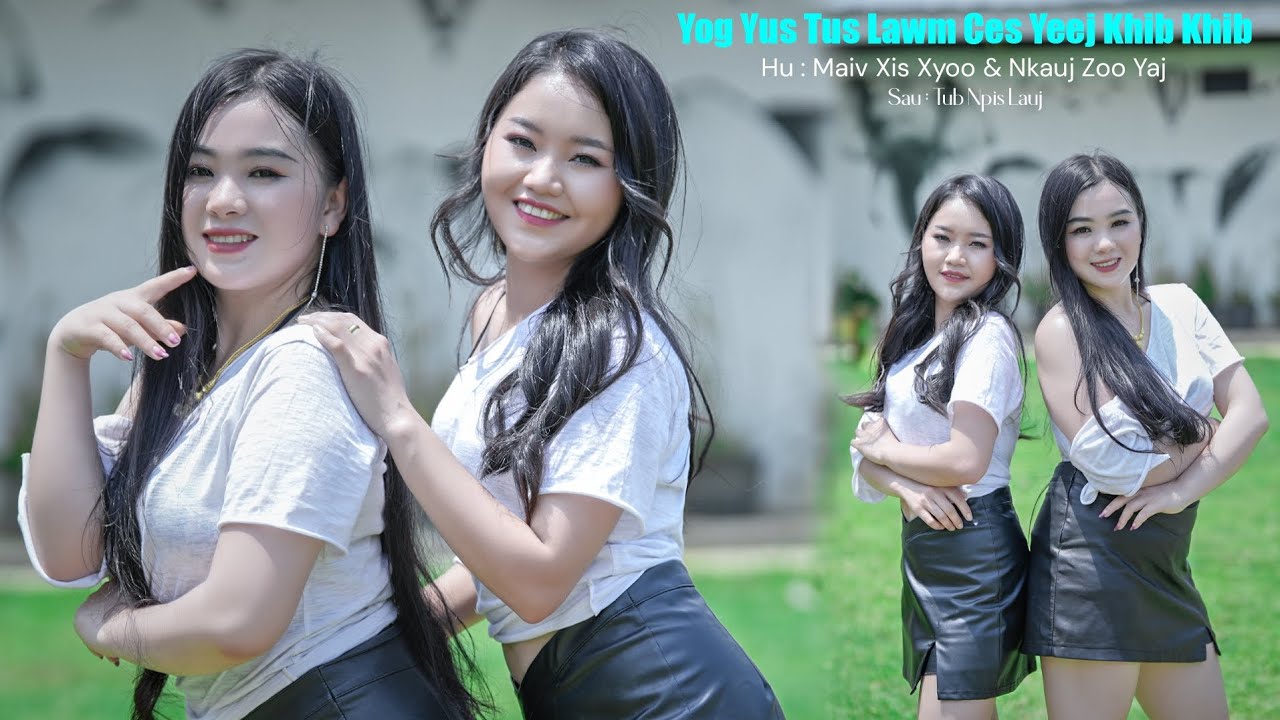 Vim Kuv Hlub koj Maiv Xis Xis Xiong ft.Nkauj Zoo Yang new songHnomgmusic