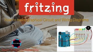 Fritzing - How to make graphical Circuit and Wiring Diagram & ADD new Elements for Beginners Fritzing - How to make graphical Circuit and Wiring Diagram & ADD new Elements for Beginners