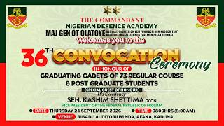 NDA 36TH CONVOCATION CEREMONY IN HONOUR OF 73RC CADETS AND POSTGRADUATE STUDENTS