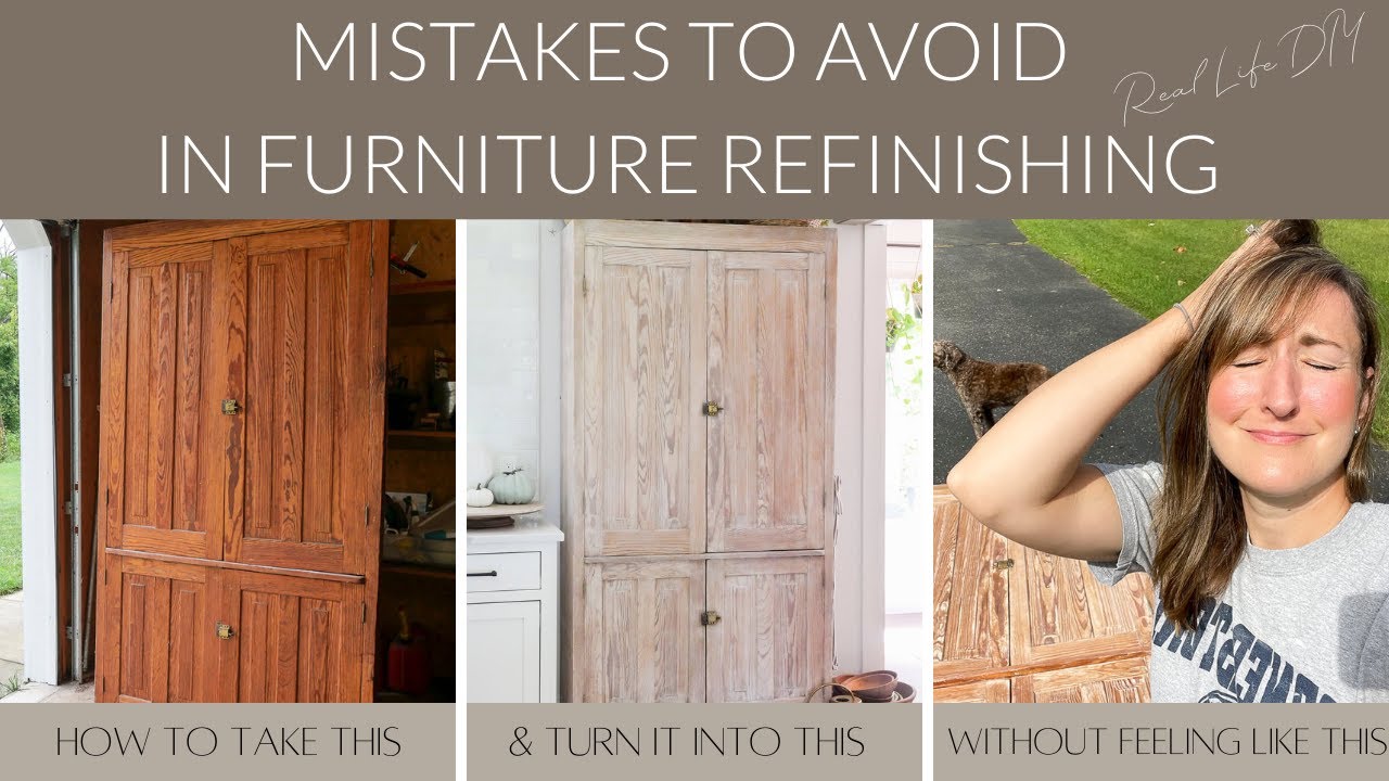 Mistakes to Avoid in Furniture Refinishing REAL LIFE DIY & How to ...