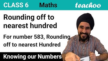 Rounding off numbers to nearest hundreds - English Video with Examples - Teachoo