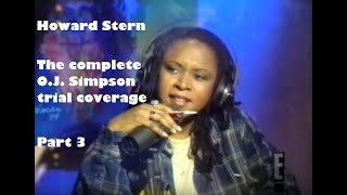 Howard Stern - The complete O.J. Simpson trial coverage - Part 3