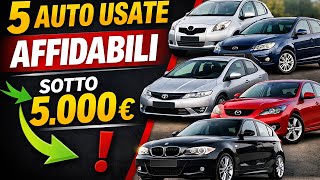 5 AUTO USATE SOTTO 5000 € CHE COMPREREI OGGI! 5 AUTO USATE SOTTO 5000 € CHE COMPREREI OGGI!
