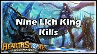 [Hearthstone] Nine Lich King Kills