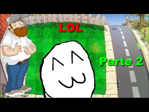 Conocemos a Crazy Dave - Plantas vs zombis- Parte 2 loquendo - YouTube