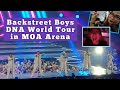 Backstreet boys live in manila ph  dna world tour  simply jhaycee