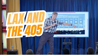 Ranting Against LAX and the 405 | Don McMillan Comedy
