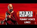 RED DEAD REDEMPTION 2 FUNNY VOICE LINES / FUNNY MOMENTS