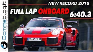 Porsche 911 GT2 RS MR RECORD Nürburgring (6:40.3) - FULL LAP ONBOARD