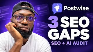 Postwise SEO Audit: 3 Gaps I’d Fix to Attract More Customers