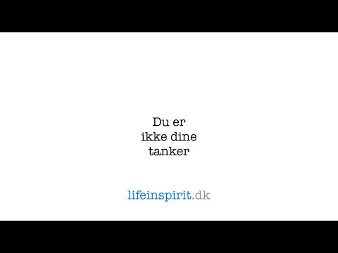 Du er ikke dine tanker