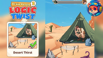 Brain Puzzle 2: Logic Twist Level 17 DESERT THIRST | Walkthrough & Solution Mobile 
