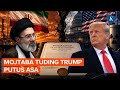 Mojtaba Tuding Trump Putus Asa demi Wujudkan Kesepakatan Iran-AS