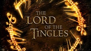 The Lord of the Tingles | ASMR Trailer (collab by ASMR Weekly)