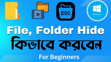 How to Hide File & Folder in Windows 11, 10, 8, 7