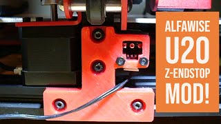 Alfawise U20  - Z Stop Modification!