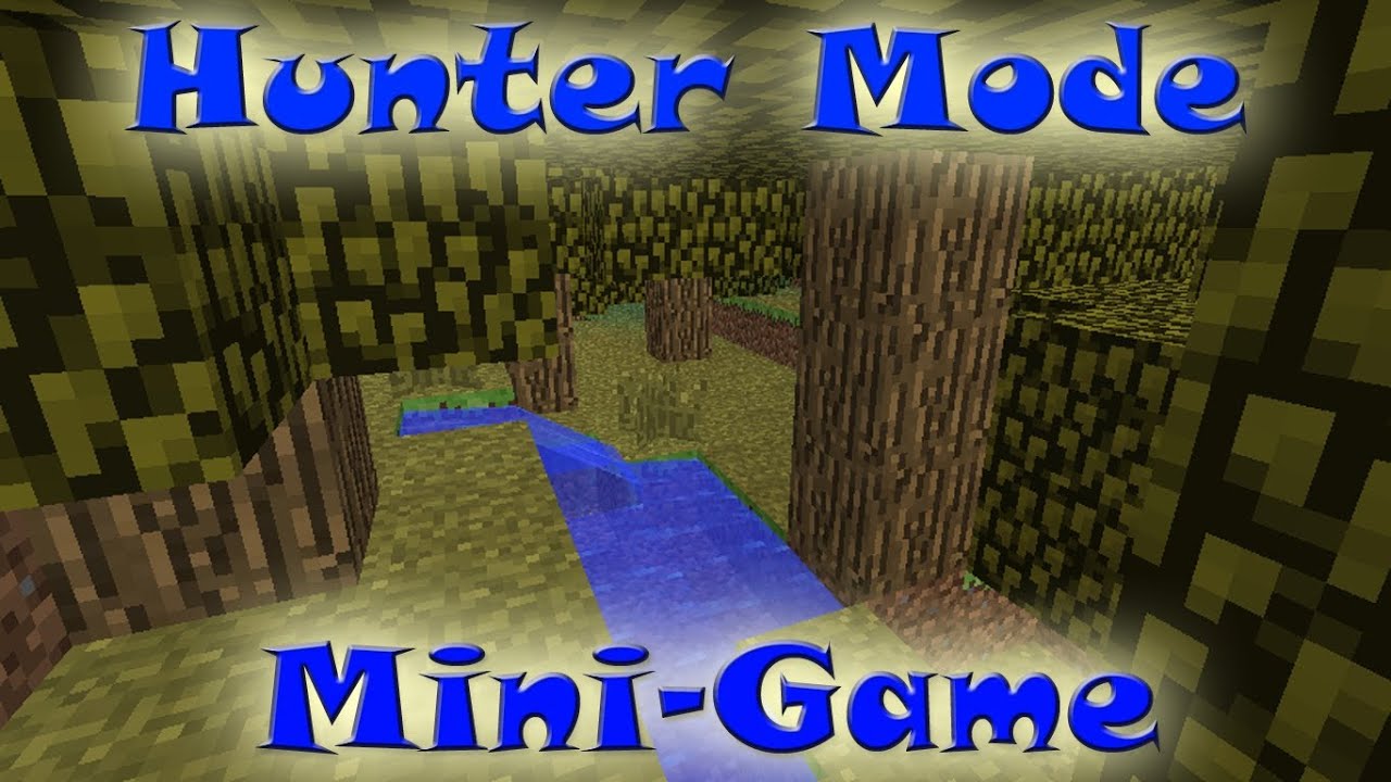 Hunter Mode [Minecraft Mini-Game] Feat. SCMowns, Katukaz, and Burnalex