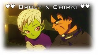 Broly X Chirai - Into You Amv