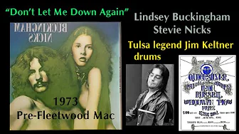 Buckingham Nicks "Don't Let Me Down Again" 1973 pre-Fleetwood Mac Jim Keltner Stevie Nicks Fritz Buckingham Nicks "Don't Let Me Down Again" 1973 pre-Fleetwood Mac Jim Keltner Stevie Nicks Fritz