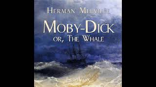 Moby-Dick or The Whale - Chapter 22, Chapter 23, Chapter 24 & Chapter 25