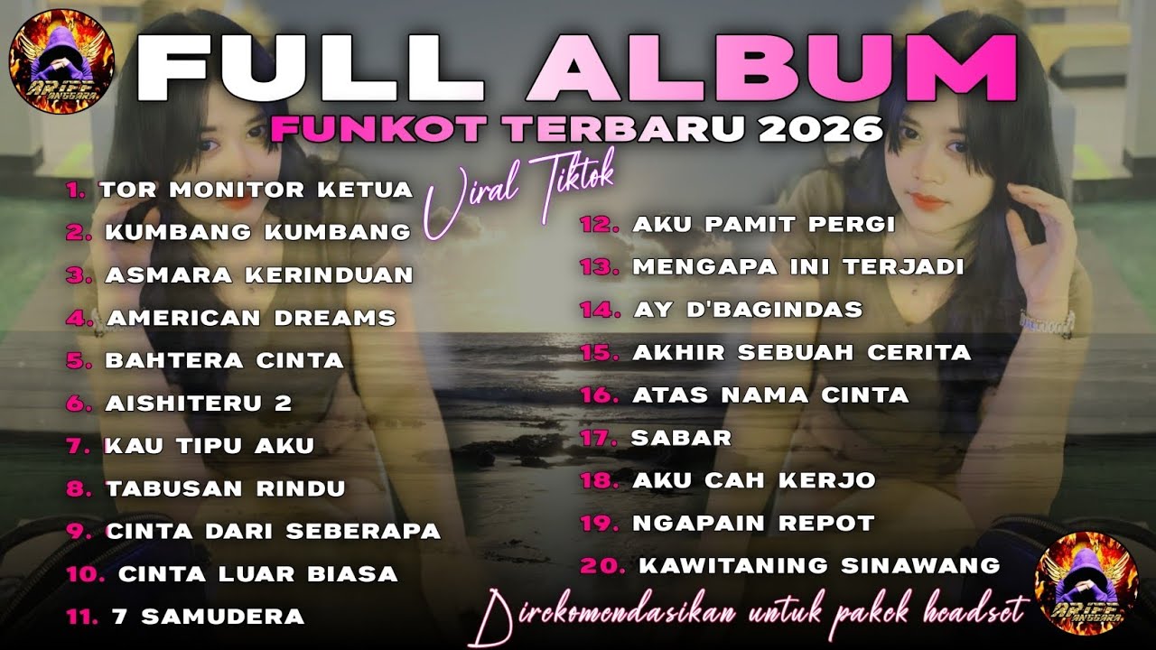 DJ TIKTOK TERBARU 2026 | ENAK BUAT SANTAI (ANGGARA OFFICIALL🎶) FUNKOT CINTA DARI SEBERANG FULL ALBUM