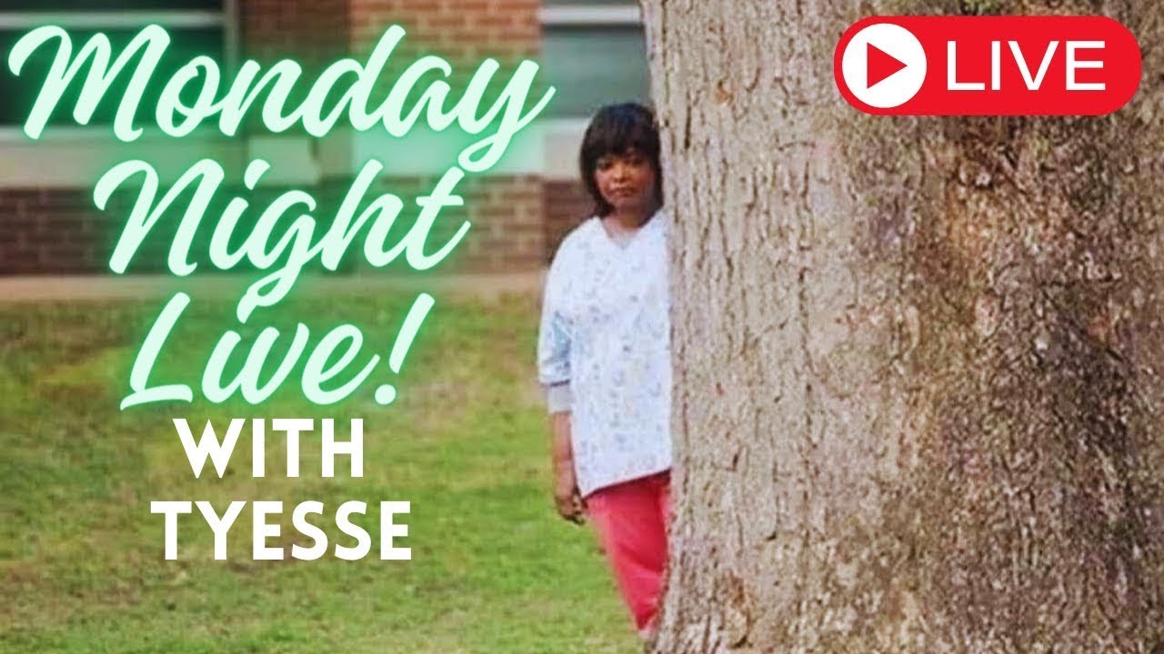 TYESSE'S MONDAY NIGHT LIVE • #Guthrie #LilMissDrama #SistasBET #CardiB #StefonDiggs #Zeus #AlexCross